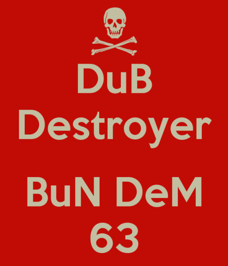 dub-destroyer-bun-dem-63